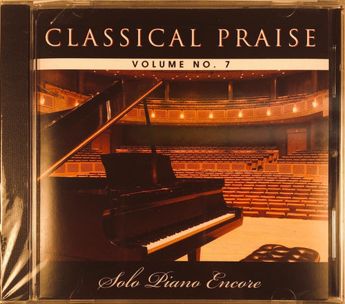 Classical Praise Vol. 7 - Solo Piano Encore