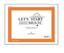 Load image into Gallery viewer, Let&#39;s Start Music Book 3
