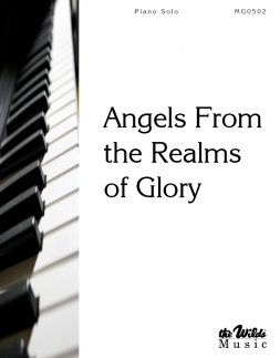 Angels From The Realms of Glory