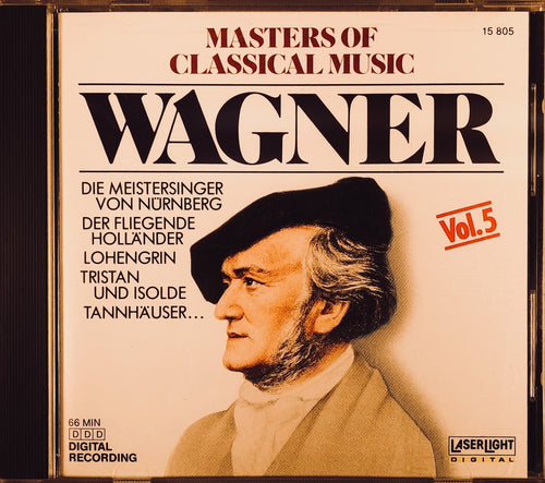 Masters of Classical Music: Wagner Vol. 5